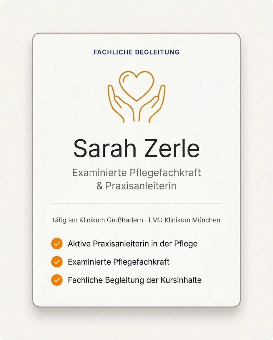 Sarah Zerle – examinierte Pflegefachkraft und Praxisanleiterin am Klinikum Großhadern (LMU Klinikum München), fachliche Begleitung der Pflichtfortbildung Betreuungskraft